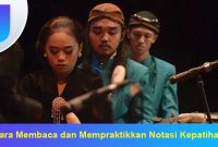 Cara-Membaca-dan-Mempraktikkan-Notasi-Kepatihan Cara Membaca dan Mempraktikkan Notasi Kepatihan