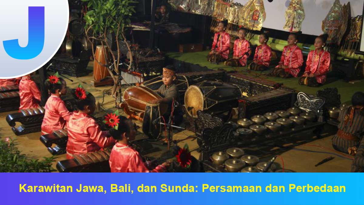 Karawitan-Jawa,-Bali,-dan-Sunda Karawitan Jawa, Bali, dan Sunda