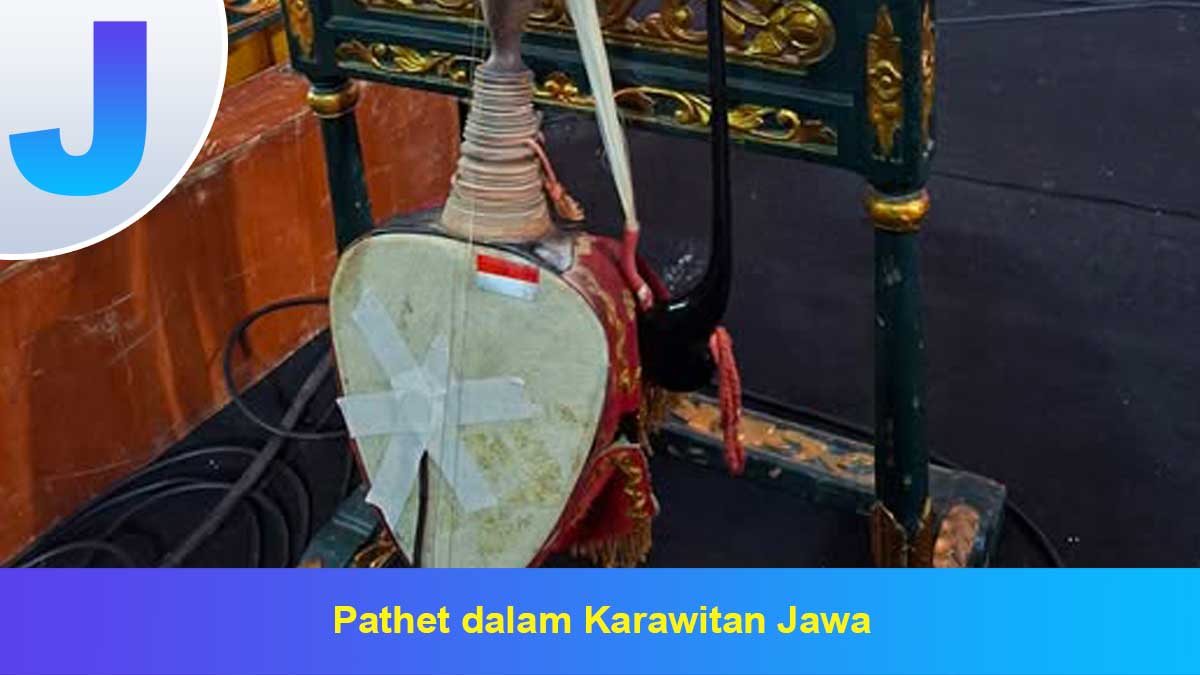 Pathet dalam Karawitan Jawa