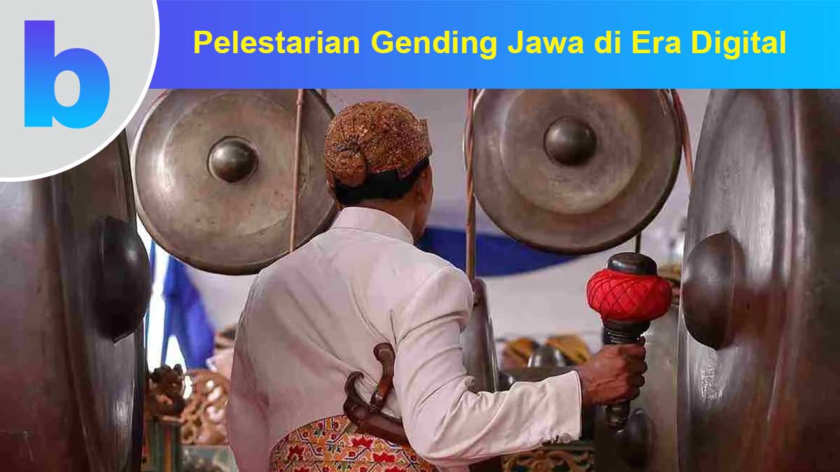 Pelestarian-Gending-Jawa-di-Era-Digital Pelestarian Gending Jawa di Era Digital
