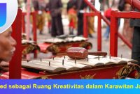 Wiled-sebagai-Ruang-Kreativitas Wiled sebagai Ruang Kreativitas