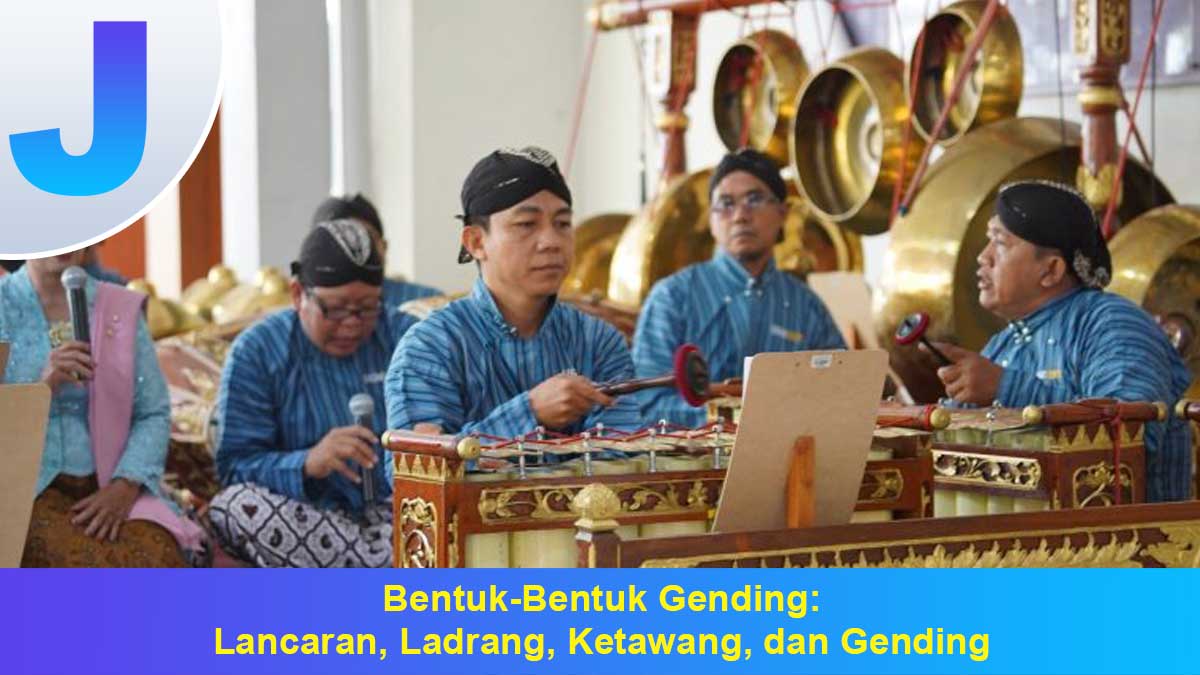 Bentuk-Bentuk Gending