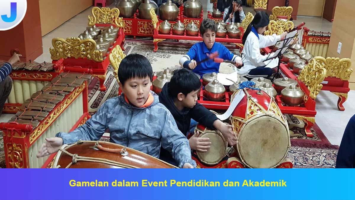 Gamelan dalam Event Pendidikan dan Akademik