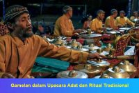 Gamelan dalam Upacara Adat dan Ritual Tradisional