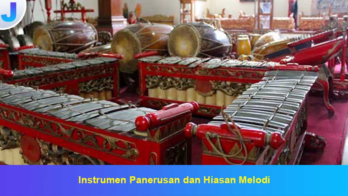 Instrumen Panerusan dan Hiasan Melodi